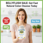BellyFlush Sale Get Fast Natural Colon Cleanse Today