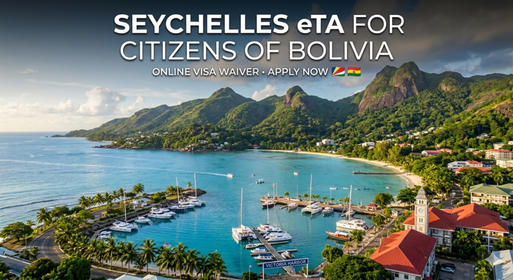 Seychelles eVisa for Citizens of Bolivia